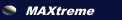 MAXtreme