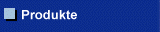 Produkte